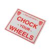 Vinyl Wheel Chock Sticker 11-3/4 X 9-3/4