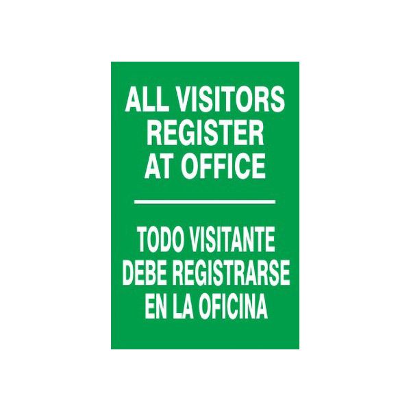 All Visitors Register At Office --- Todo Visitante Debe Registrarse En sign - M-993331