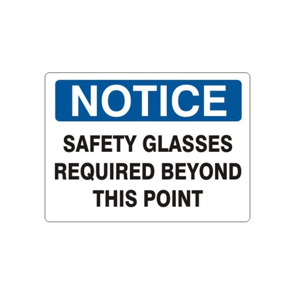 Notice: Safety Glasses Required Beyond This Point sign - N-710514