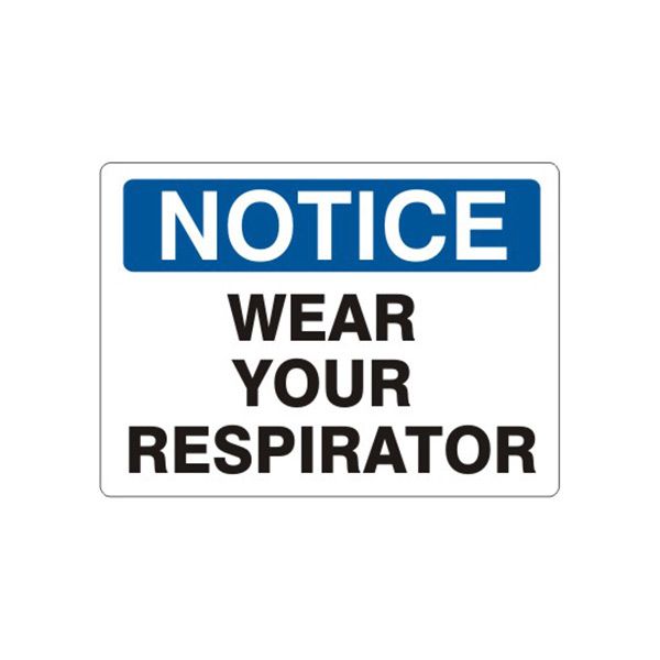 Notice: Wear Your Respirator sign - N-964014