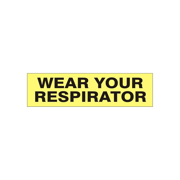 Wear Your Respirator Pressure Sensitive Decal - PD-9650