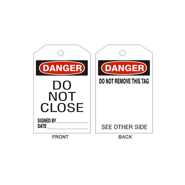 Danger Do Not Close Tags -  Back 1, Rigid Vinyl, 6.125X3