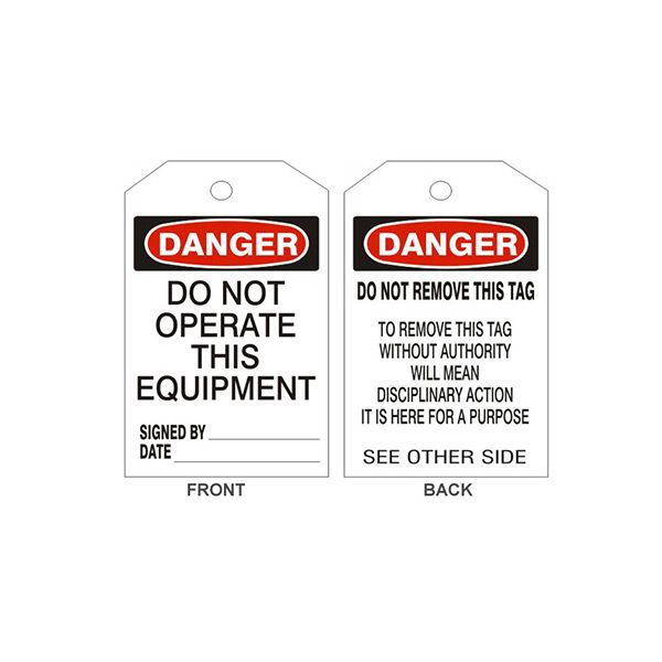 Danger Do Not Operate This Equipment Tags - Back 2, Rigid Vinyl, 6.125X3