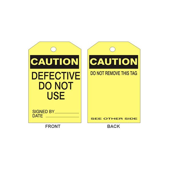 Caution Defective Do Not Use Tag, Rigid Vinyl, 6.125X3