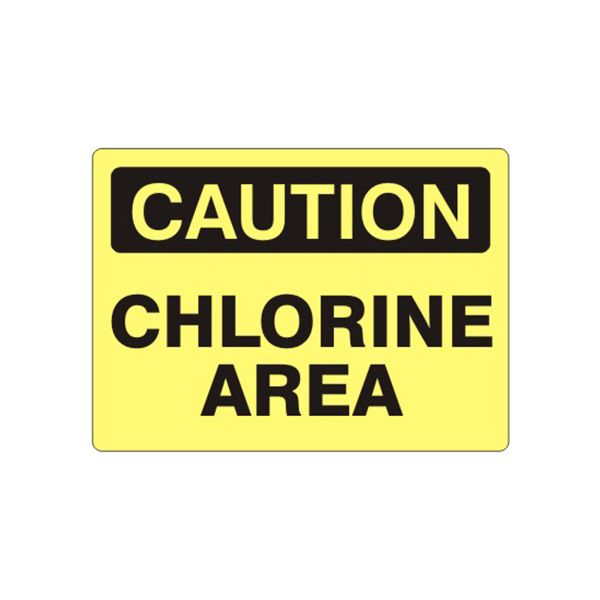 Caution: Chlorine Area sign, Adhesive Vinyl, 10X14