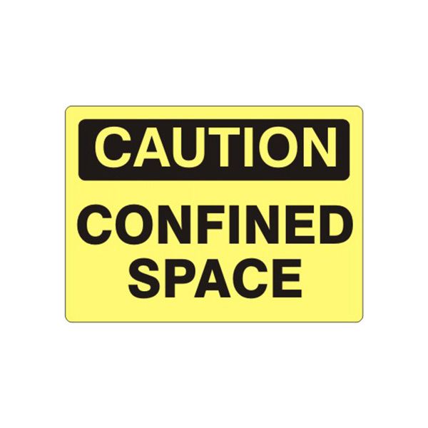 Caution: Confined Space sign, Aluminum (.040), 7X10