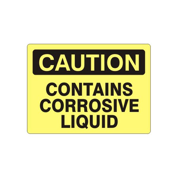 Caution: Contains Corrosive Liquid sign, Plastic (.040), 7X10