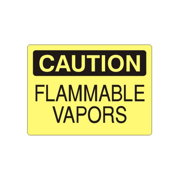 Caution: Flammable Vapors sign, Plastic (.040), 7X10