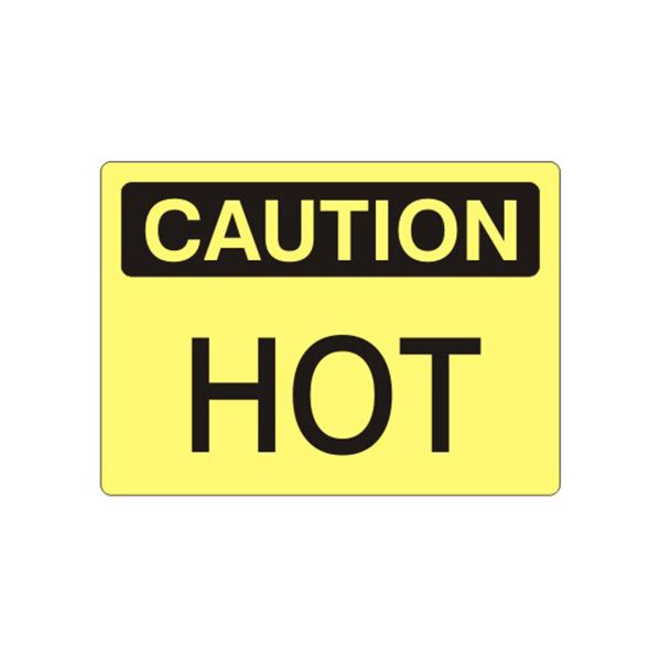 Caution: Hot sign, Aluminum (.040), 14X20