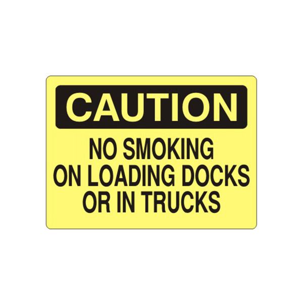 Caution: No Smoking On Loading Docks Or In Trucks sign, Aluminum (.040), 10X14