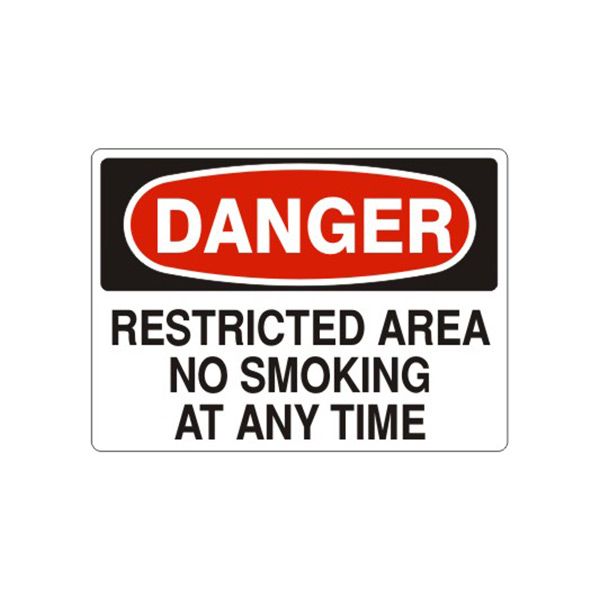 Danger: Restricted Area No Smoking At Any Time, Plastic (.040), 7X10