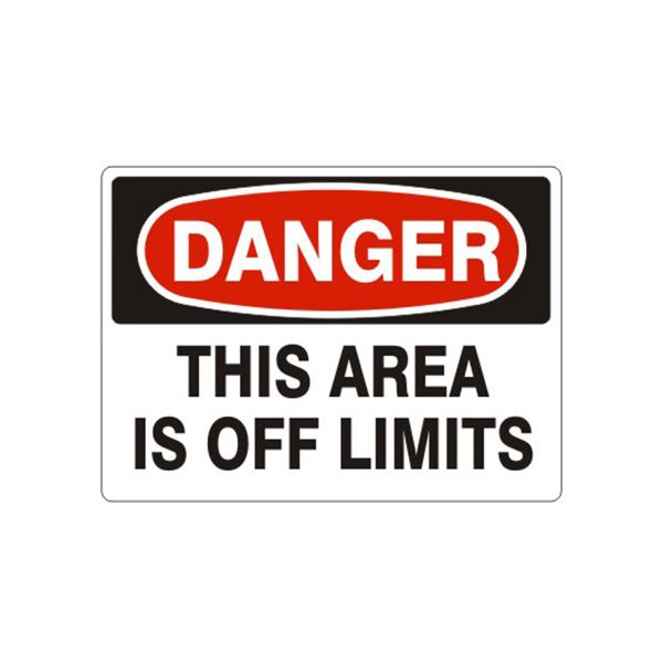 Danger: This Area Is Off Limits, Plastic (.040), 10X14