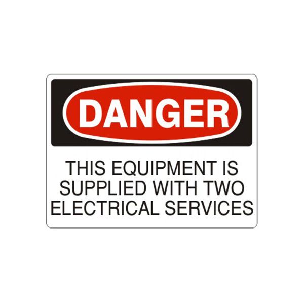 Danger: This Equipment Is Supplied With Two Electrical Services sign, Adhesive Vinyl, 14X20