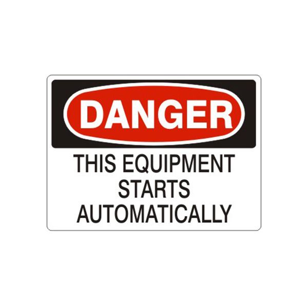 Danger: This Equipment Starts Automatically sign, Adhesive Vinyl, 7X10