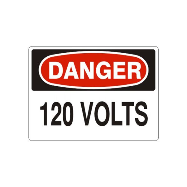Danger 120 Volts sign, Aluminum (.040), 7X10