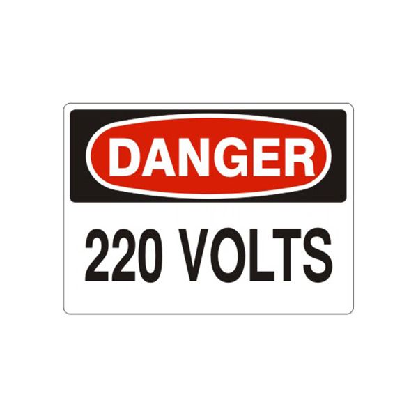 Danger 220 Volts sign, Aluminum (.040), 7X10