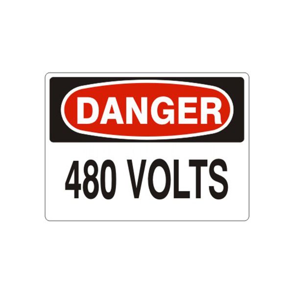 Danger 480 Volts sign, Aluminum (.040), 7X10