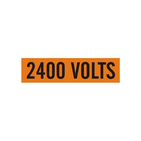 2400 Volts - Pipe Marker sign, Adhesive Vinyl, 1.125X4.5