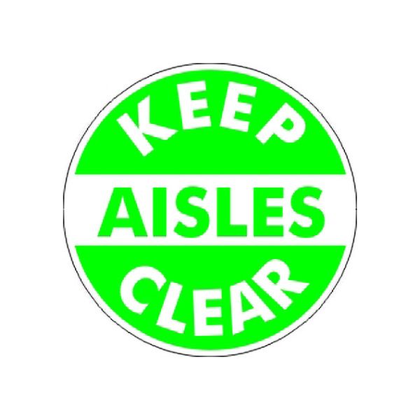Keep Aisles Clear Floor Decal Glow, Anti-Slip Glow, 17”