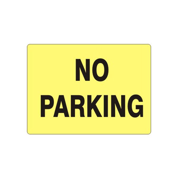 No Parking sign, Aluminum (.040), 7X10