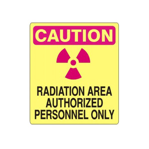 Caution-Radiation Area Authorized Personnel Only sign, Adhesive Vinyl, 10X7