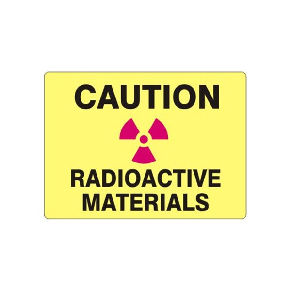 Caution/ Radioactive Materials sign, Adhesive Vinyl, 10X14