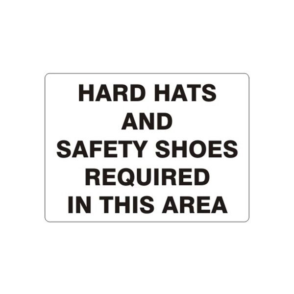 Hard Hats And Safety Shoes Required In This Area sign, Aluminum (.040), 14X20
