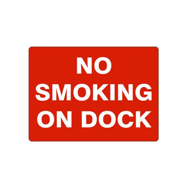 No Smoking On Dock sign, Aluminum (.040), 7X10