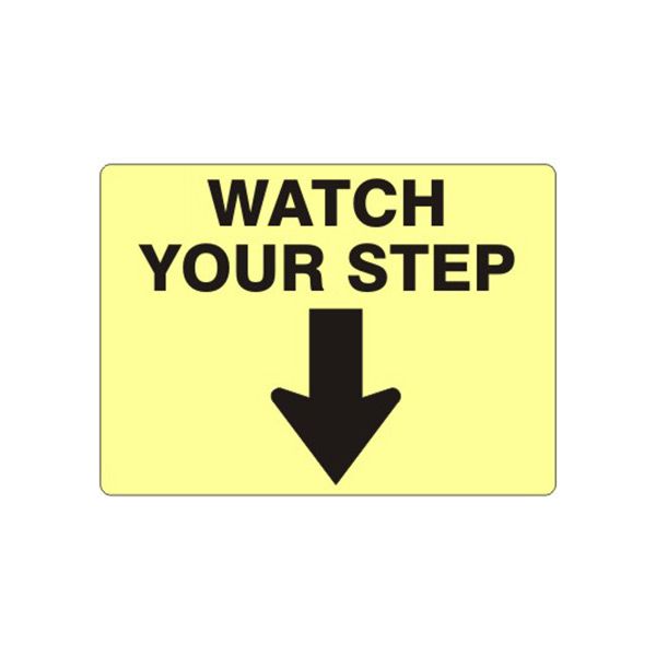 Watch Your Step With Arrow Down, Plastic (.040), 10X14