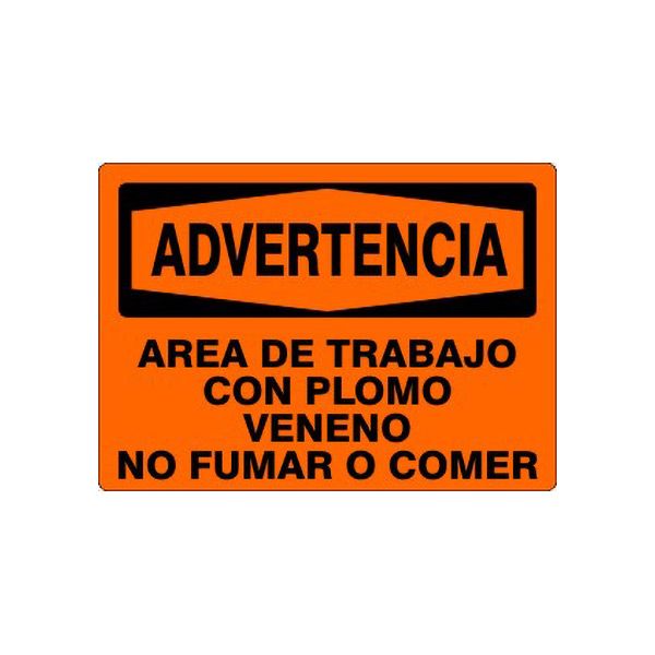 Advertencia Area De Trabajo Con Plomo Veneno No Fumar O - Warning Sign sign, Adhesive Vinyl, 7X10