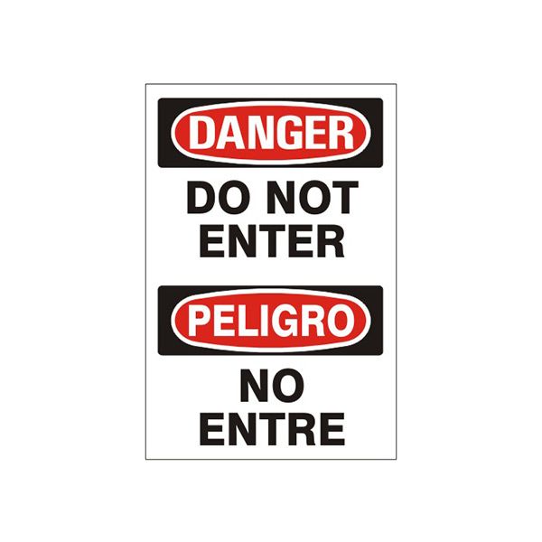 Do Not Enter Peligro No Entre - Danger Sign sign, Adhesive Vinyl, 14X10