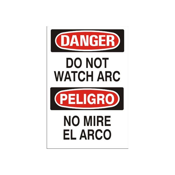 Do Not Watch Arc Peligro No Mire El Arco - Danger Sign sign, Adhesive Vinyl, 14X10