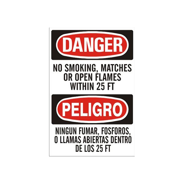No Smoking  Matches Or Open Flames Within 25 Ft Peligro - Danger Sign sign, Adhesive Vinyl, 20X14