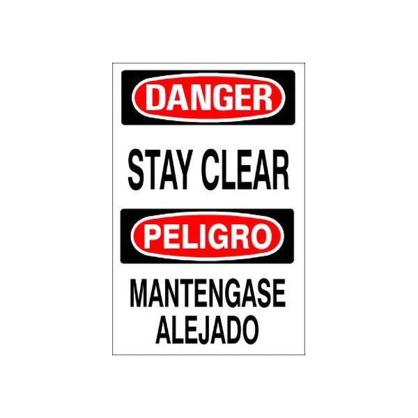Stay Clear Peligro Mantengase Alejado - Danger Sign sign, Adhesive Vinyl, 20X14