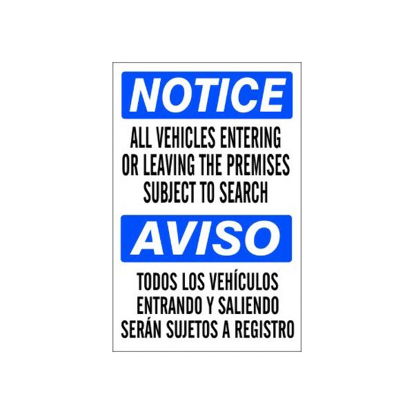 All Vehicles Entering Or Leaving The Premises Subject To Search - Notice Sign sign, Adhesive Vinyl, 20X14