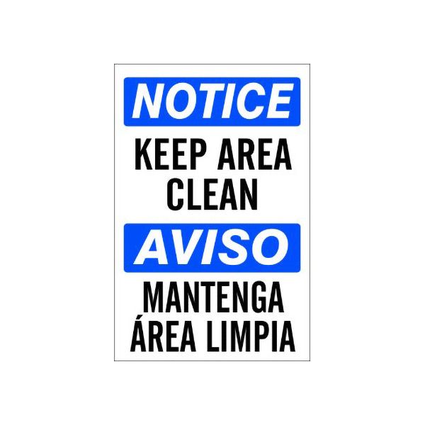 Keep Area Clean Aviso Mantenga Área Limpia - Notice Sign sign, Adhesive Vinyl, 20X14