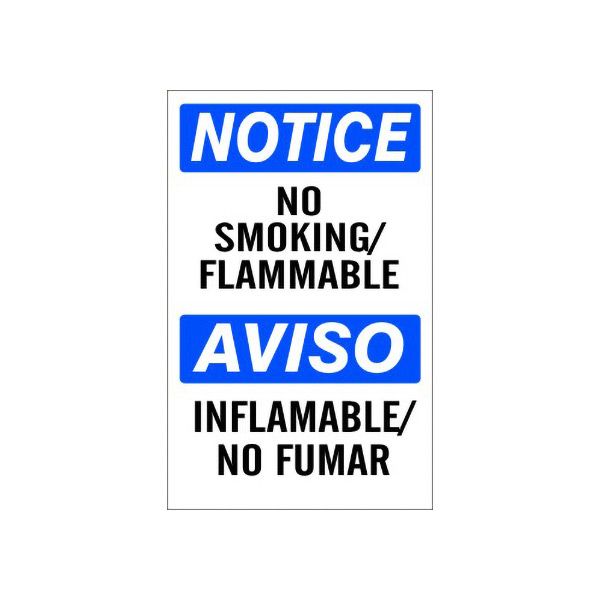 Notice: No Smoking/Flammable Aviso Inflamable/No Fumar sign, Aluminum (.040), 20X14