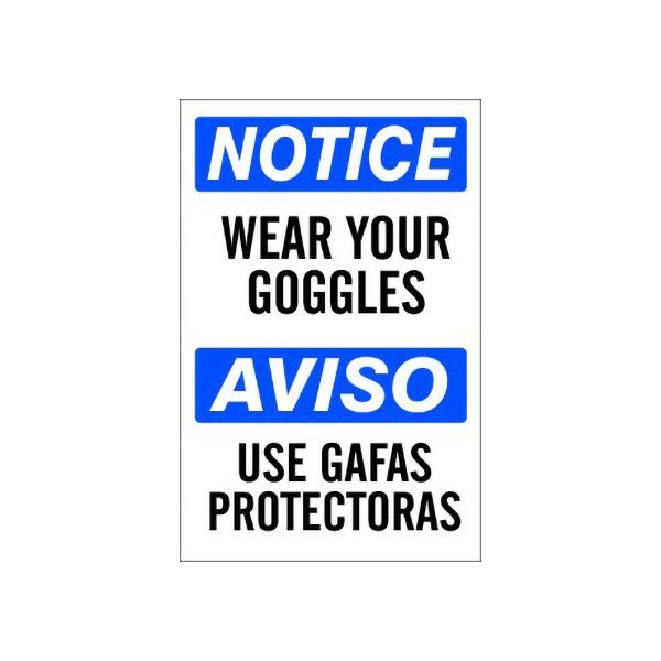 Wear Your Goggles Aviso Use Gafas Protectoras - Notice Sign sign, Adhesive Vinyl, 20X14