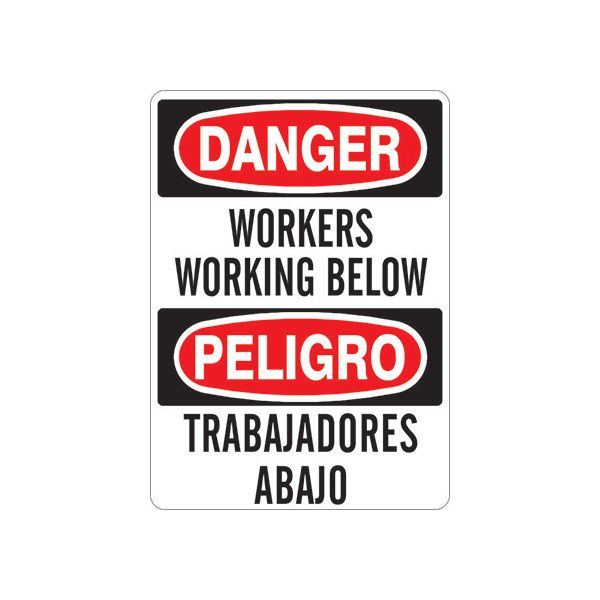 Workers Working Below  Trabajadores Abajo  - Danger Sign sign, Adhesive Vinyl, 20X14