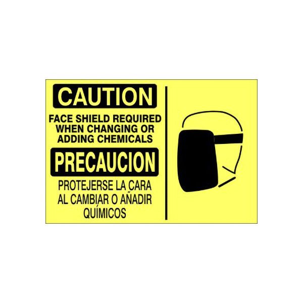 Caution Face Shield Required When Changing Or Adding Chemicals  Precaucion - Caution Sign sign, Adhesive Vinyl, 10X14