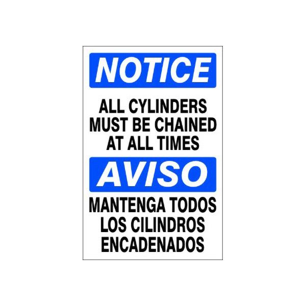 All Cylinders Must Be Chained At All Times/ Aviso Mantenga - Notice Sign sign, Adhesive Vinyl, 14X10