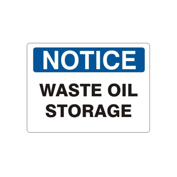 Notice: Waste Oil Storage sign, Aluminum (.040), 14X20