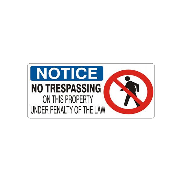 No Trespassing On This Property Under Penalty Of The Law - Notice Sign sign, Adhesive Vinyl, 5X12