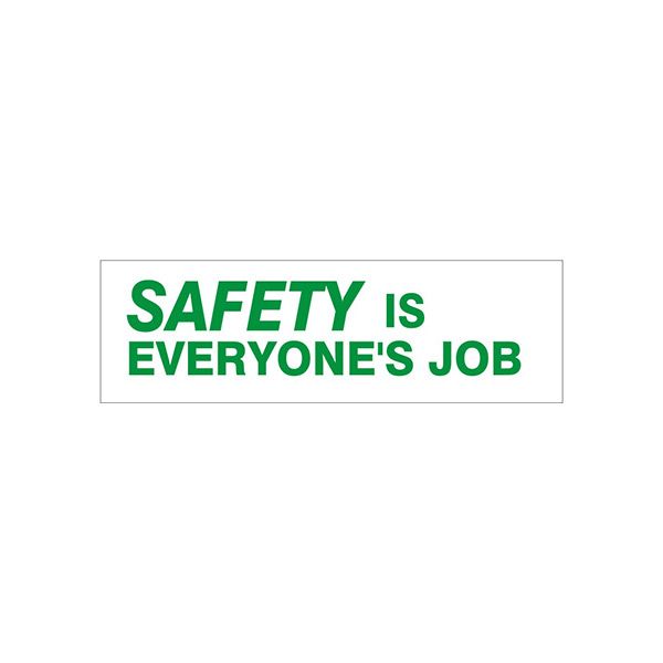 Safety Is Everyone’S Job banner., Banner, 48X120