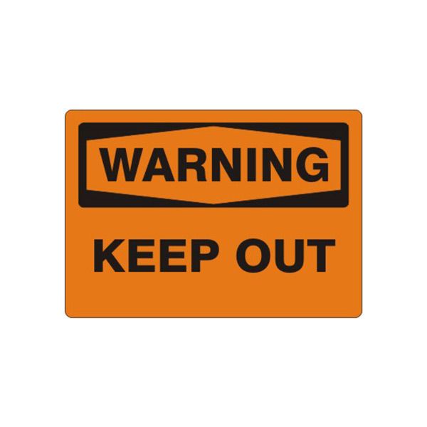 Warning: Warning Keep Out - Warning Sign sign, Adhesive Vinyl, 10X14