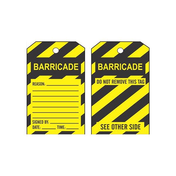 General Barricade Tags, Rigid Vinyl, 6X3