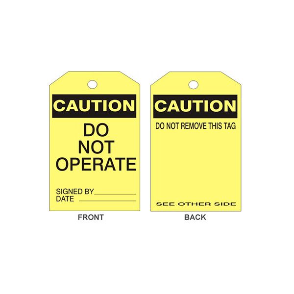 Caution Do Not Operate Tag, Tagboard, 6.125X3
