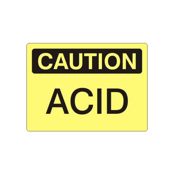 Caution: Acid sign, Aluminum (.040), 7X10