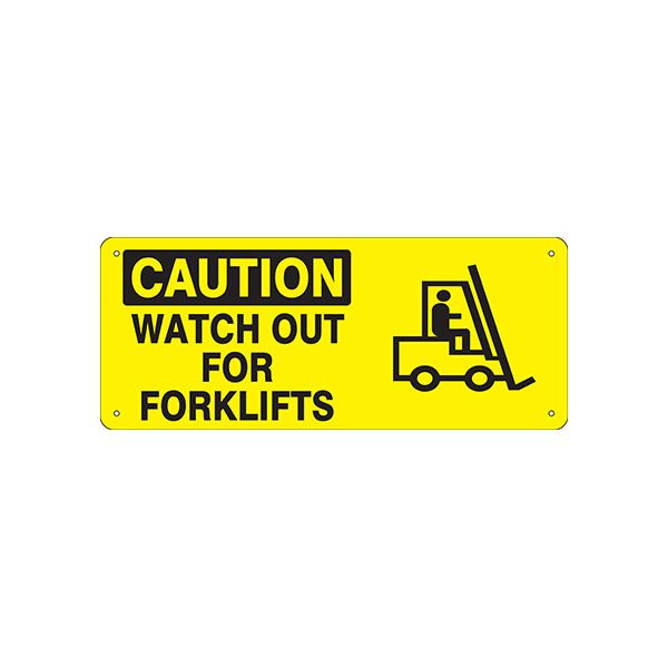 Caution: Watch Out For Forklift (W/Forklift Picto Caution Sign sign, Plastic (.040), 7X17
