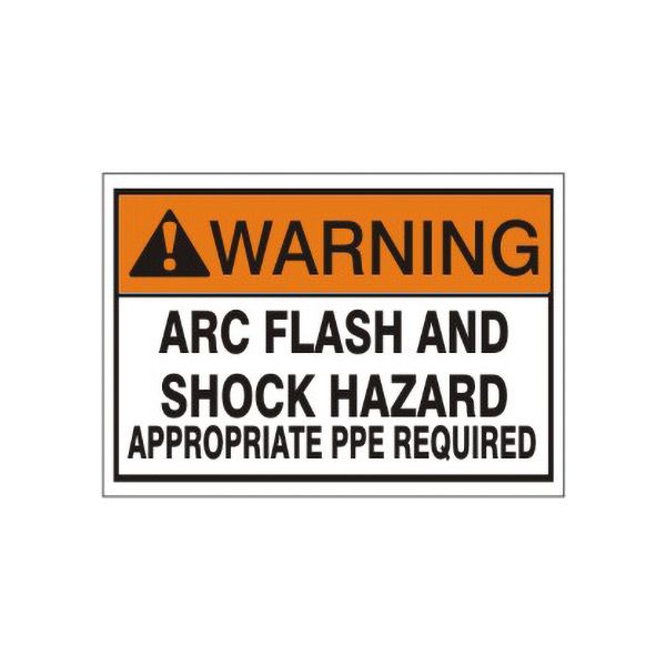 Warning:  Arc Flash And Shock Hazard Appropriate PPE Required sign, Adhesive Vinyl, 7X10
